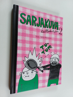 Milla (toim.) Paloniemi : Sarjakuvakeittokirja 2