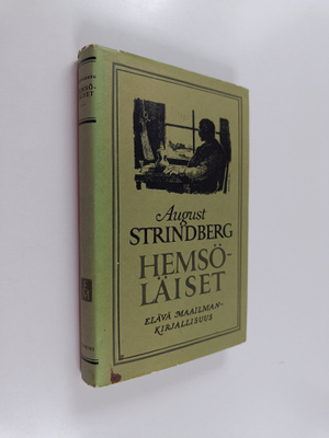August Strindberg : Hemsöläiset