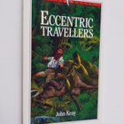 John Keay : Eccentric Travellers - pikkukuva 1