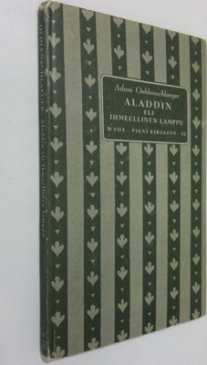 Adam Oehlenschlaeger : Aladdin eli ihmeellinen lamppu