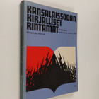 Maria-Liisa Kunnas : Kansalaissodan kirjalliset rintamat ... - pikkukuva 1