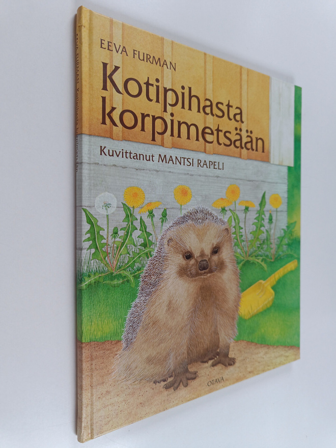 Eeva Furman : Kotipihasta korpimetsään