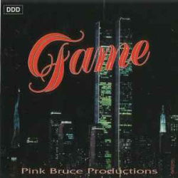 Pink Bruce Productions - Fame (CD)