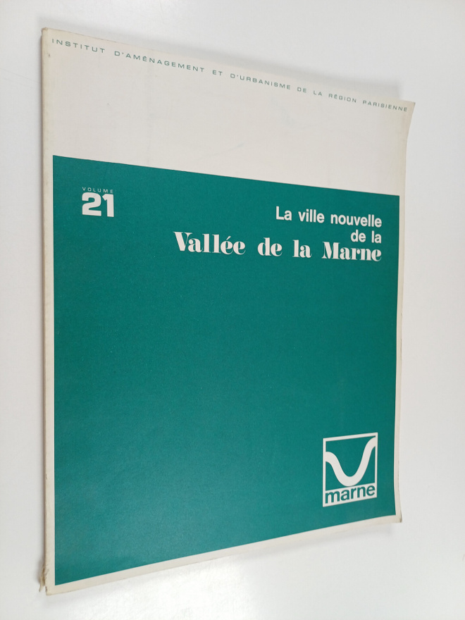 La ville nouvelle de la vallee de la marne