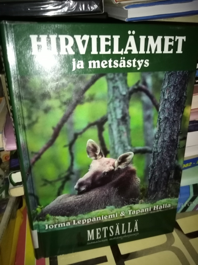 Leppäniemi :  HIRVIELÄIMET JA METSÄSTYS ( SIS POSTIKULU)