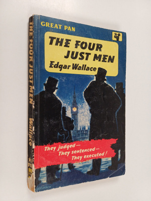 Edgar Wallace : The Four Just Men