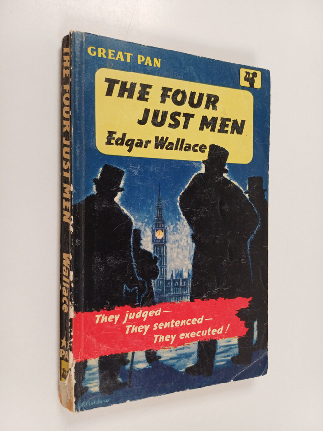 Edgar Wallace : The Four Just Men