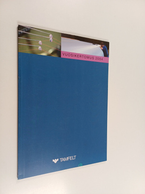 Tamfelt vuosikertomus 2004
