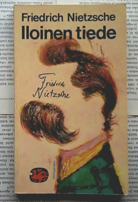 Friedrich Nietzsche - Iloinen tiede (nid.)