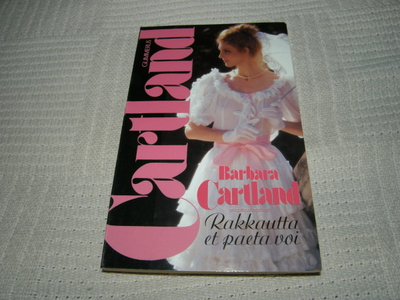 Barbara Cartland Rakkautta et paeta voi   -pok