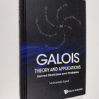 Mohamed Ayad : Galois Theory and Applications - Solved Ex... - pikkukuva 1