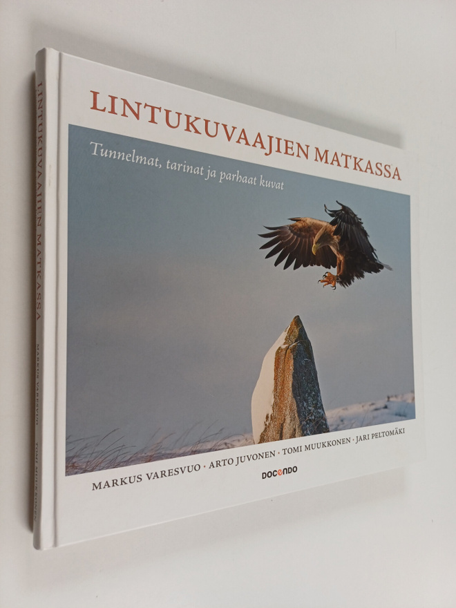 Lintukuvaajien matkassa : tunnelmat, tarinat ja parhaat k...