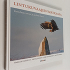 Lintukuvaajien matkassa : tunnelmat, tarinat ja parhaat k... - pikkukuva 1