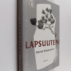 Toivo Pekkanen : Lapsuuteni - pikkukuva 1