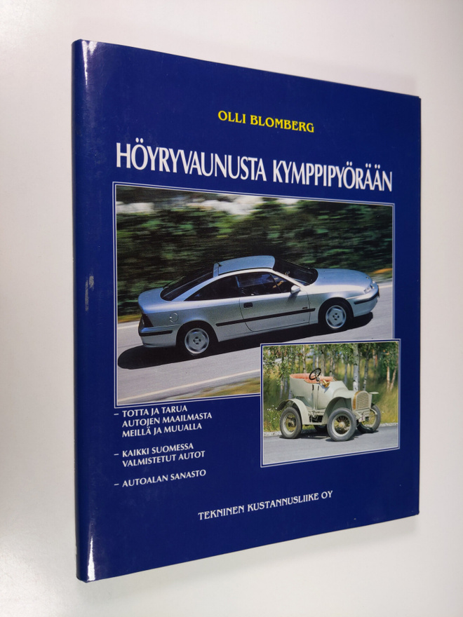Olli Blomberg : Höyryvaunusta kymppipyörään