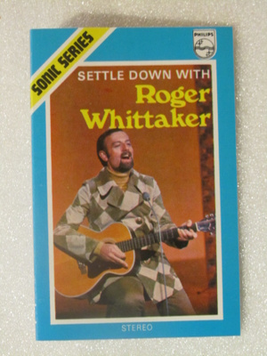 Roger Whittaker • Settle Down With Roger Whittaker C-Kasetti