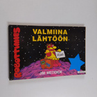 Jim Meddick : Robottimies valmiina lähtöön - pikkukuva 1