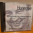 Honegger:Symphonies 2 & 4-Jesus Lopez-Cobos CD - pikkukuva 1