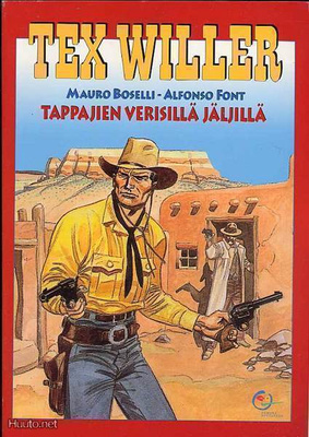Mauro Boselli,Alfonso Font:Tappajien verisillä jäljillä(2001