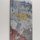 Leena Hietamies : Vapaaehtoisen rukouskirja - pikkukuva 1