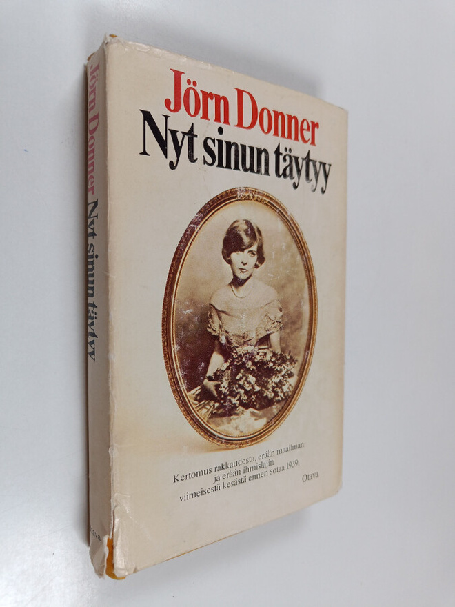 Jörn Donner : Nyt sinun täytyy