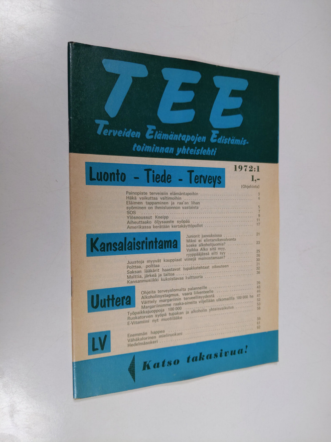 Tee 1972 : 1 : terveiden elämäntapojen edistämistoiminnan...