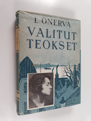 Johannes Linnankoski : Valitut teokset