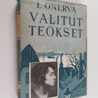 Johannes Linnankoski : Valitut teokset - pikkukuva 1