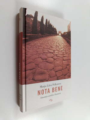 Marja-Liisa (toim.) Polkunen : Nota bene : sitaatteja ant...