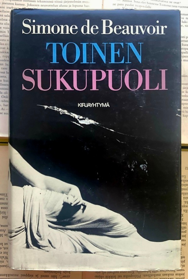 Simone de Beauvoir - Toinen sukupuoli (sid.)