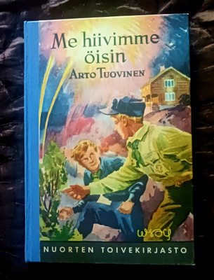 Arto Tuovinen NTK 17 1953 Me hiivimme öisin.