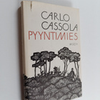 Carlo Cassola : Pyyntimies Carlo Cassola - pikkukuva 1