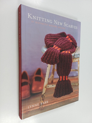 Lynne Barr : Knitting New Scarves : 27 Distinctly Modern ...