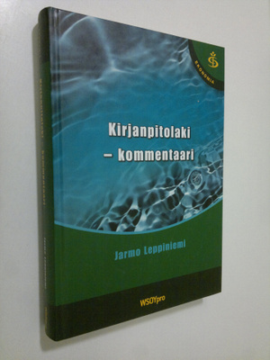 Jarmo Leppiniemi : Kirjanpitolaki : kommentaari