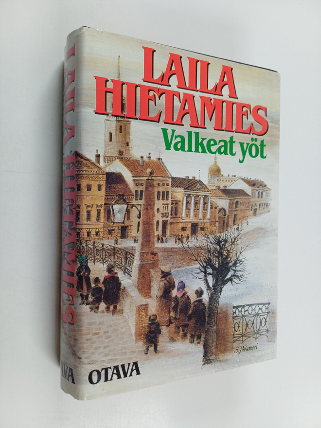 Laila Hietamies : Valkeat yöt