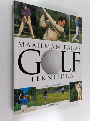 Malcolm Campbell : Maailman paras golftekniikka