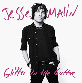 Jesse Malin – Glitter In The Gutter