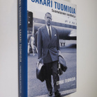 Erkki Tuomioja : Sakari Tuomioja : suomalainen sovittelija - pikkukuva 1