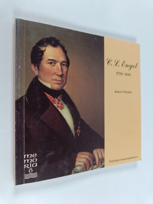 Kalevi Pöykkö : Carl Ludvig Engel 1778-1840 : pääkaupungi...