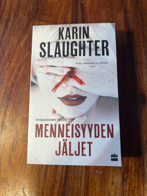 Karin Slaughter - Menneisyyden Jäljet pokkari