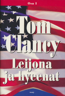 Tom Clancy - Leijona ja hyeenat Osa 1