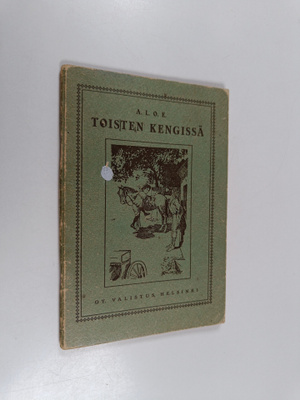 A. L. O. E : Toisten kengissä