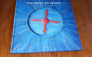 Tuo hänet yli vesien - Petäjäveden Kristoforos-kantaatti