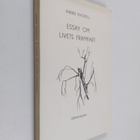 Rabbe Enckell : Essay om livets framfart - pikkukuva 1