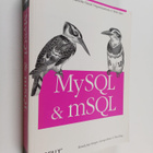 Randy Jay Yarger : MySQL and mSQL - pikkukuva 1