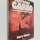 Harry Winter : Operation Garbo : en thriller om en möjlig... - pikkukuva 1
