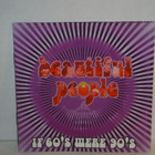 Beautiful People CD If 60's Were 90's - pikkukuva 1