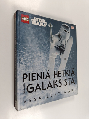 Vesa Lehtimäki : Pieniä hetkiä suuresta galaksista