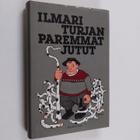 Ilmari Turja : Ilmari Turjan paremmat jutut - pikkukuva 1