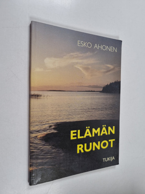 Esko Ahonen : Elämän runot